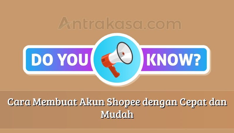 Featured image for Cara Daftar Shopee dengan Mudah dan Cepat